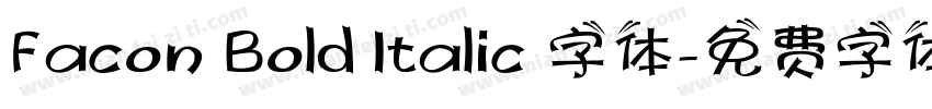 Facon Bold Italic 字体字体转换